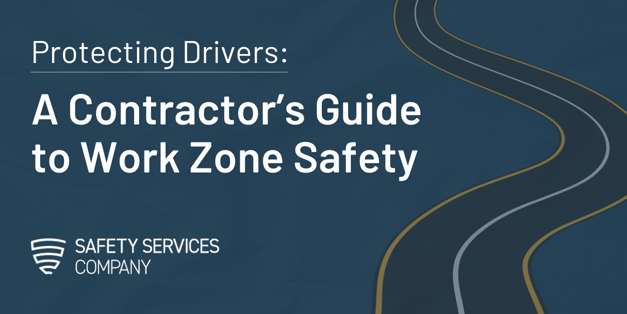 A Contractor’s Guide to Work Zone Safety